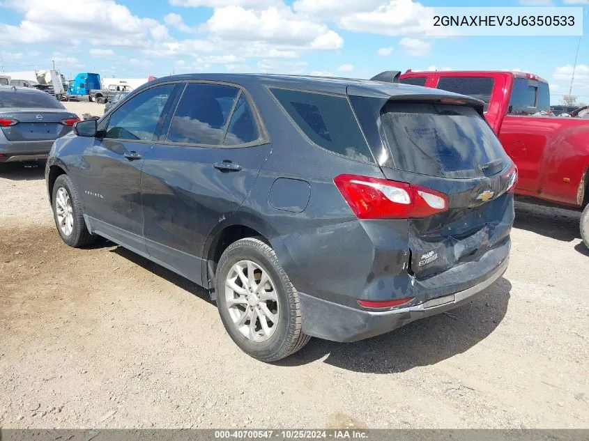 2018 Chevrolet Equinox Ls VIN: 2GNAXHEV3J6350533 Lot: 40700547