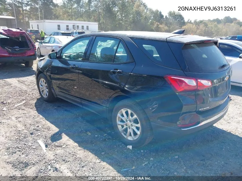 2018 Chevrolet Equinox Ls VIN: 2GNAXHEV9J6313261 Lot: 40722397