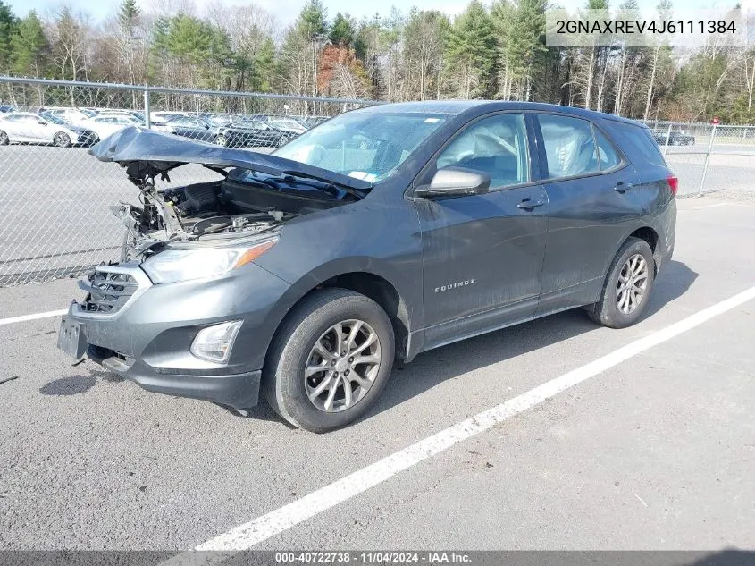 2018 Chevrolet Equinox Ls VIN: 2GNAXREV4J6111384 Lot: 40722738