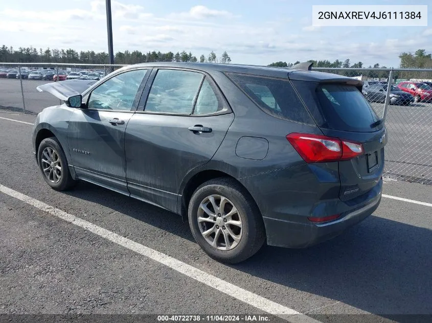 2018 Chevrolet Equinox Ls VIN: 2GNAXREV4J6111384 Lot: 40722738