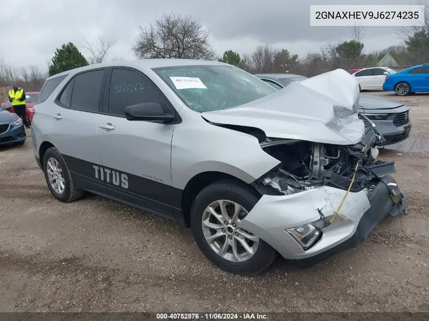 2018 Chevrolet Equinox Ls VIN: 2GNAXHEV9J6274235 Lot: 40752876