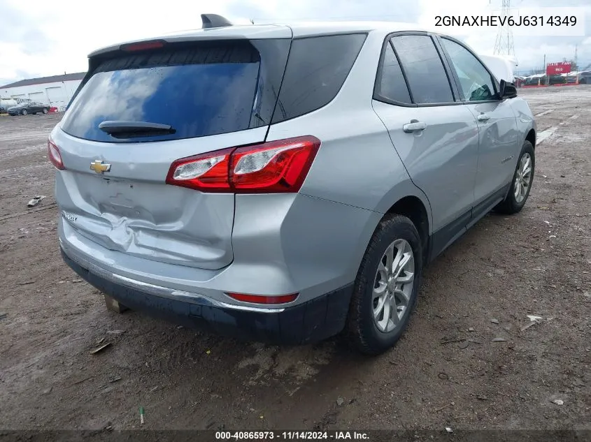 2018 Chevrolet Equinox Ls VIN: 2GNAXHEV6J6314349 Lot: 40865973