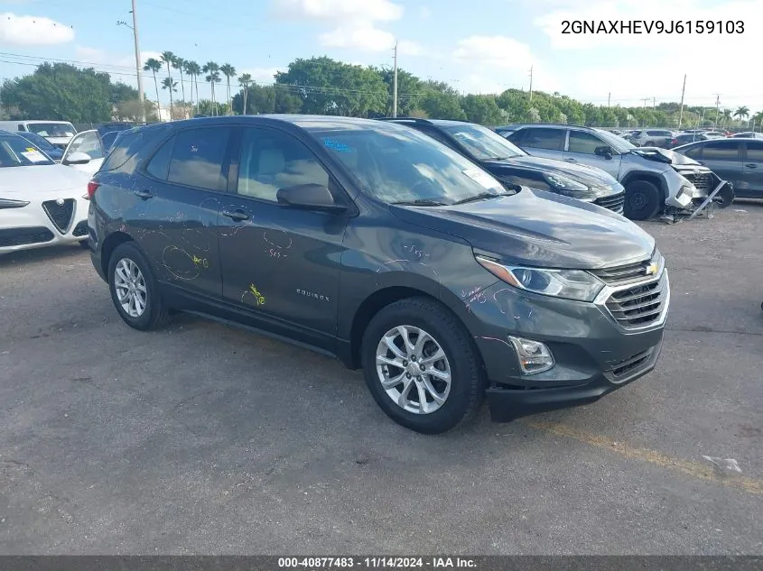 2018 Chevrolet Equinox Ls VIN: 2GNAXHEV9J6159103 Lot: 40877483