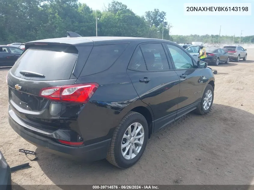 2019 Chevrolet Equinox Ls VIN: 2GNAXHEV8K6143198 Lot: 39714576