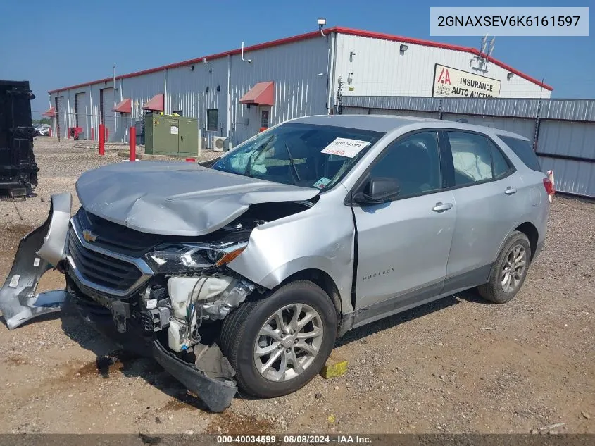 2019 Chevrolet Equinox Ls VIN: 2GNAXSEV6K6161597 Lot: 40034599