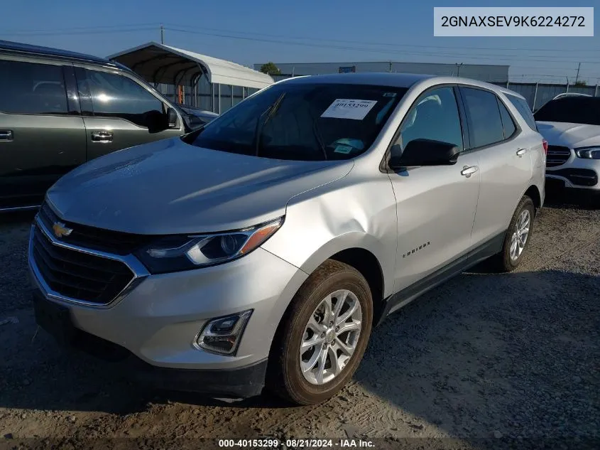 2019 Chevrolet Equinox Ls VIN: 2GNAXSEV9K6224272 Lot: 40153299