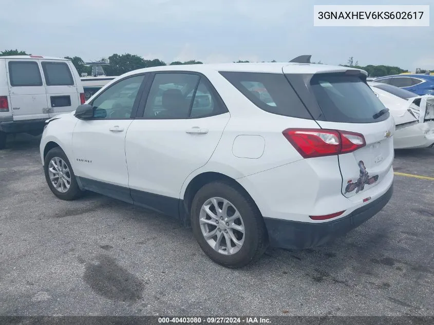 2019 Chevrolet Equinox Ls VIN: 3GNAXHEV6KS602617 Lot: 40403080