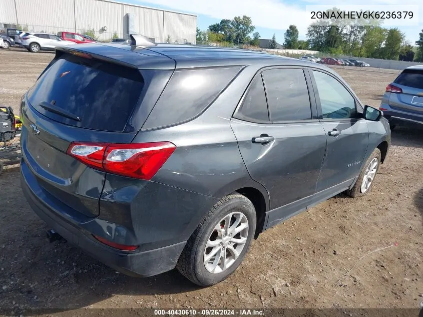 2019 Chevrolet Equinox Ls VIN: 2GNAXHEV6K6236379 Lot: 40430610