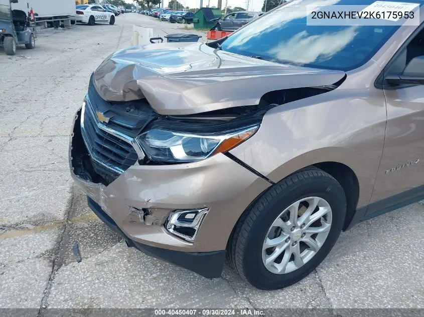 2019 Chevrolet Equinox Ls VIN: 2GNAXHEV2K6175953 Lot: 40450407