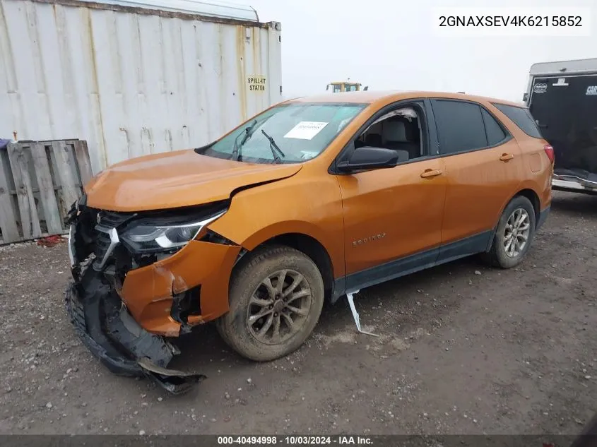 2019 Chevrolet Equinox Ls VIN: 2GNAXSEV4K6215852 Lot: 40494998