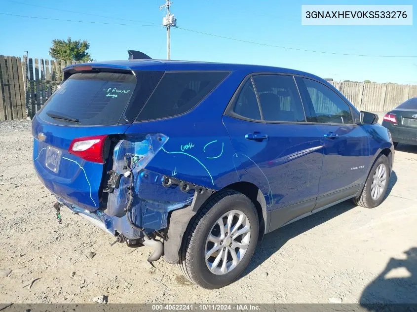 2019 Chevrolet Equinox Ls VIN: 3GNAXHEV0KS533276 Lot: 40522241