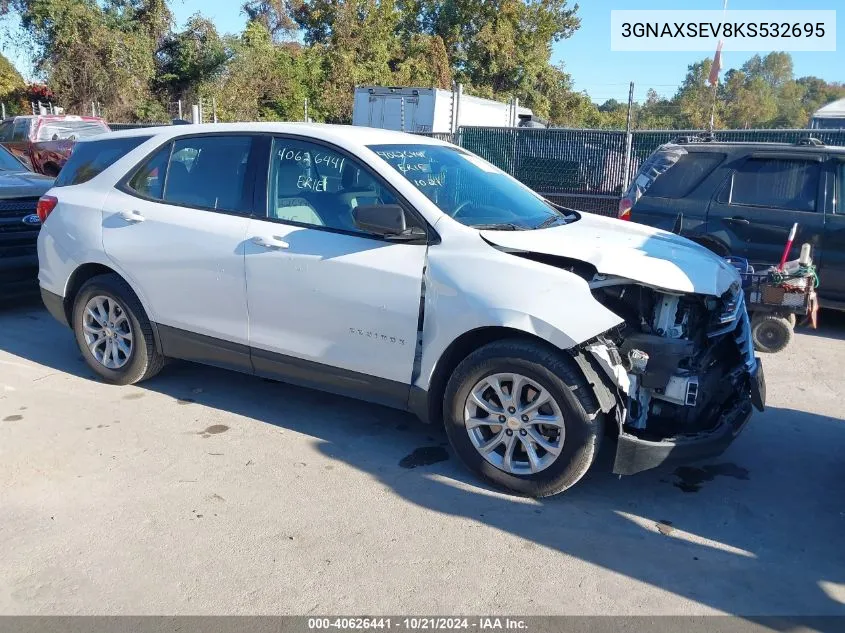 2019 Chevrolet Equinox Ls VIN: 3GNAXSEV8KS532695 Lot: 40626441