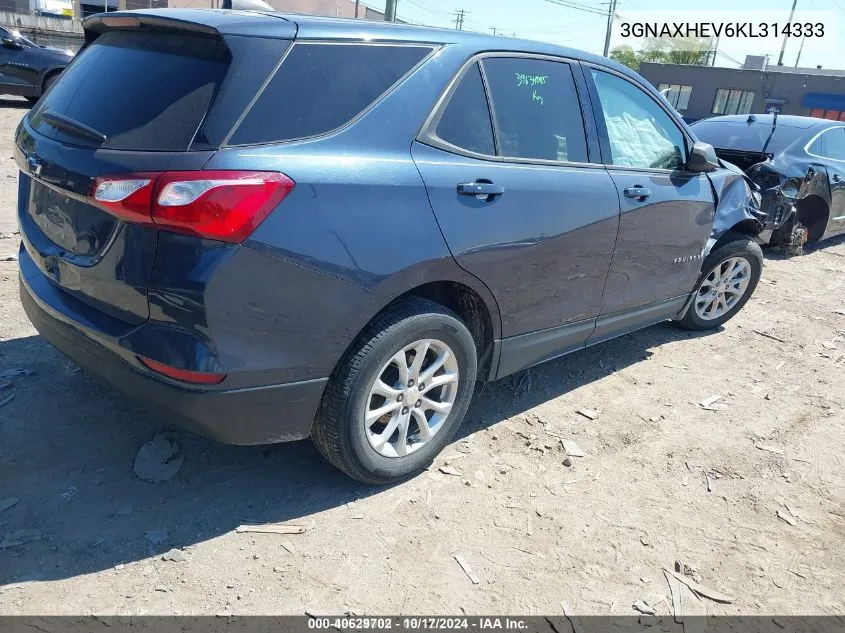 2019 Chevrolet Equinox Ls VIN: 3GNAXHEV6KL314333 Lot: 40629702