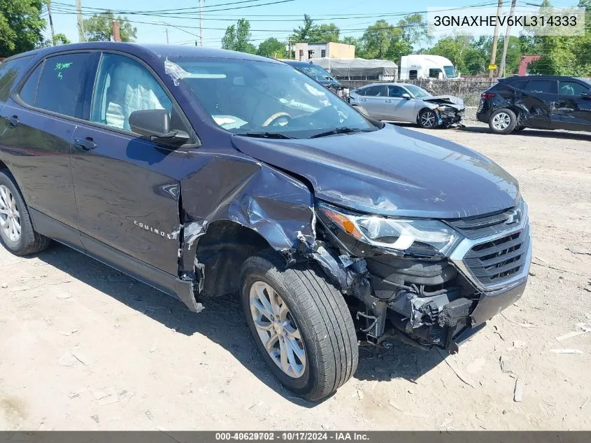 2019 Chevrolet Equinox Ls VIN: 3GNAXHEV6KL314333 Lot: 40629702