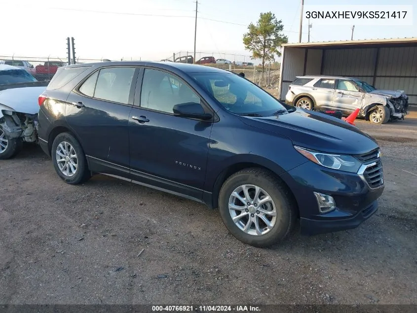 2019 Chevrolet Equinox Ls VIN: 3GNAXHEV9KS521417 Lot: 40766921