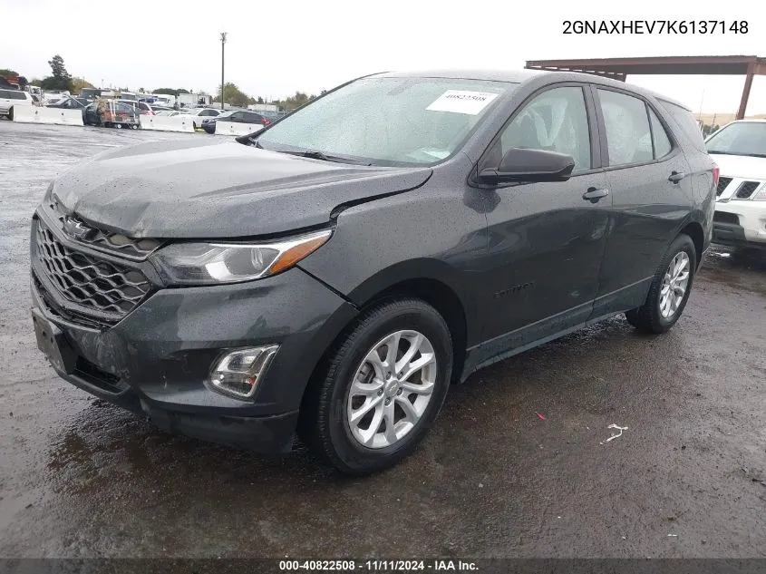 2019 Chevrolet Equinox Ls VIN: 2GNAXHEV7K6137148 Lot: 40822508