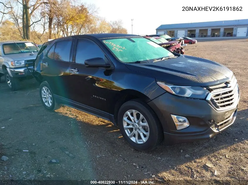 2019 Chevrolet Equinox Ls VIN: 2GNAXHEV2K6191862 Lot: 40822930