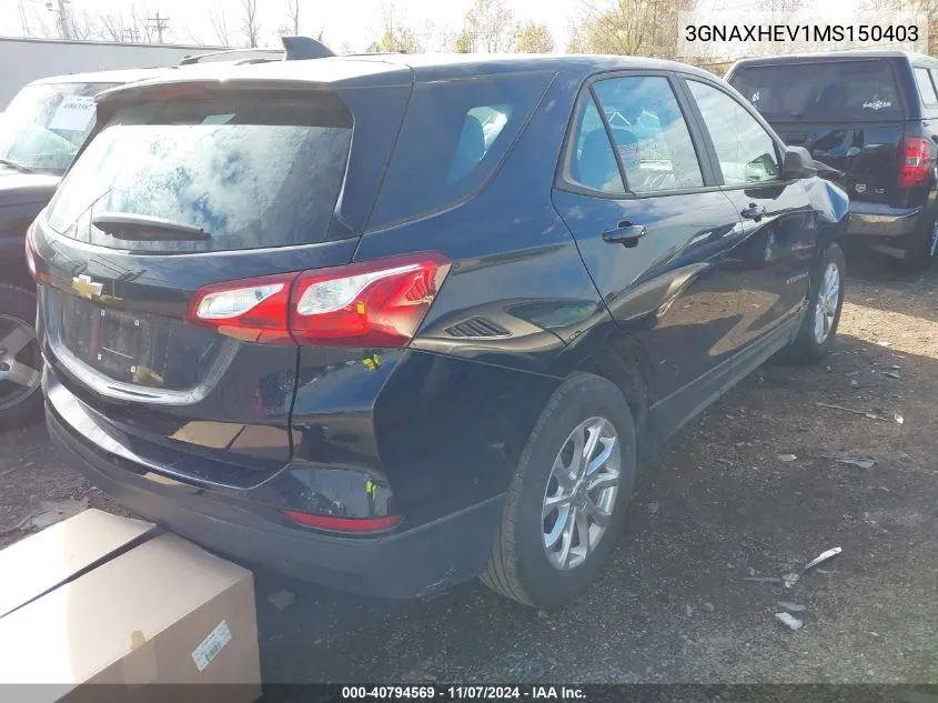 2021 Chevrolet Equinox Fwd Ls VIN: 3GNAXHEV1MS150403 Lot: 40794569