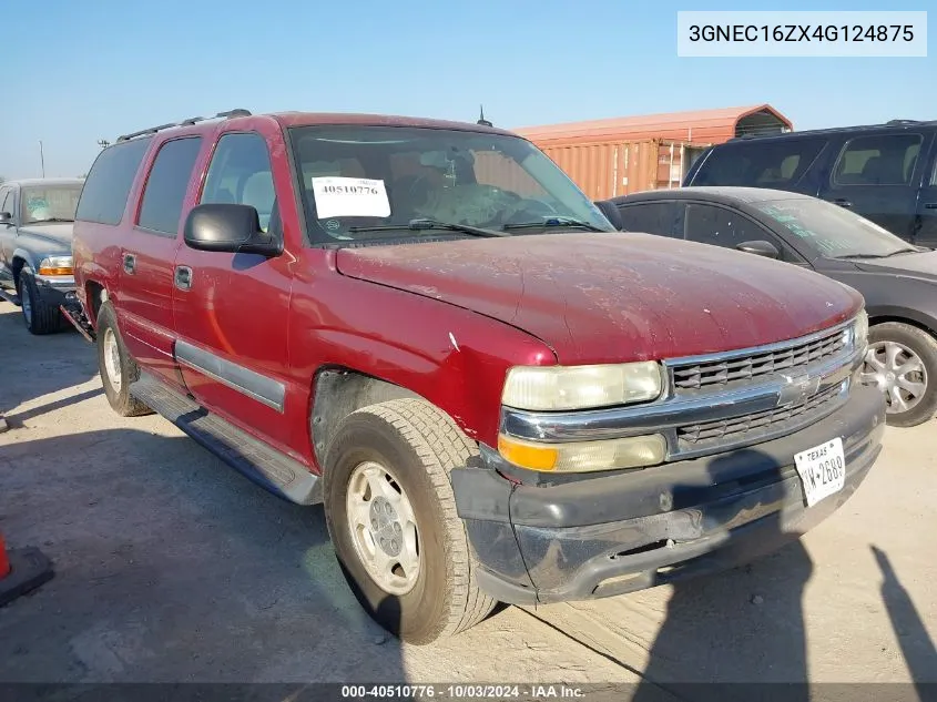 2004 Chevrolet Suburban 1500 Ls VIN: 3GNEC16ZX4G124875 Lot: 40510776