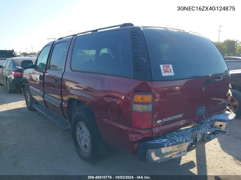 2004 Chevrolet Suburban 1500 Ls VIN: 3GNEC16ZX4G124875 Lot: 40510776