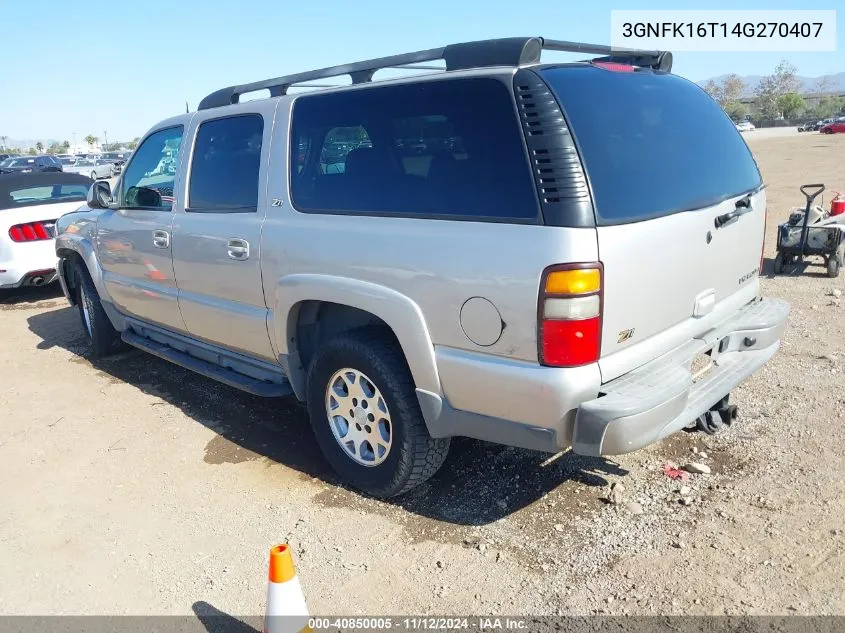 2004 Chevrolet Suburban 1500 Z71 VIN: 3GNFK16T14G270407 Lot: 40850005