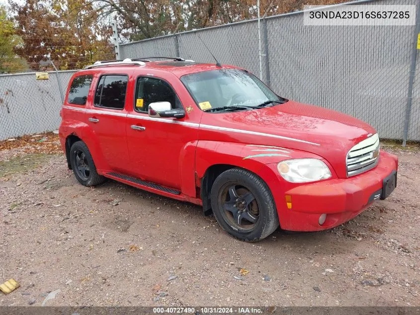 2006 Chevrolet Hhr Lt VIN: 3GNDA23D16S637285 Lot: 40727490