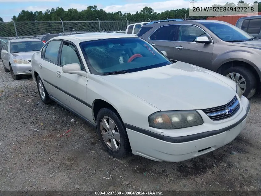 2004 Chevrolet Impala VIN: 2G1WF52E849427218 Lot: 40237380