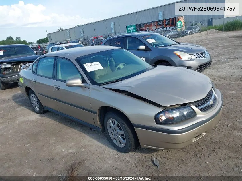 2005 Chevrolet Impala VIN: 2G1WF52E059341757 Lot: 39635058