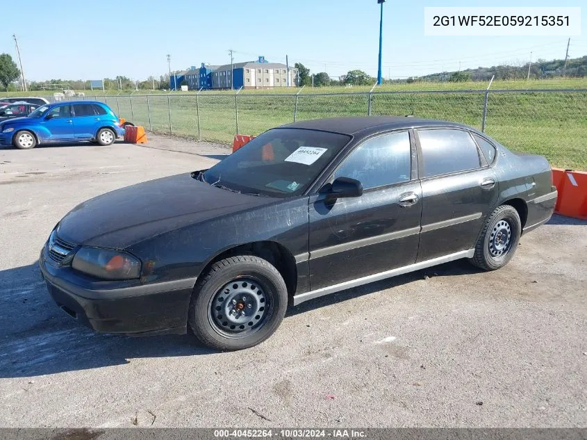 2005 Chevrolet Impala VIN: 2G1WF52E059215351 Lot: 40452264