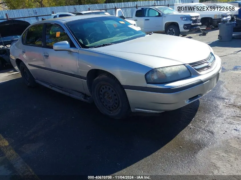 2005 Chevrolet Impala VIN: 2G1WF52EX59122658 Lot: 40670708