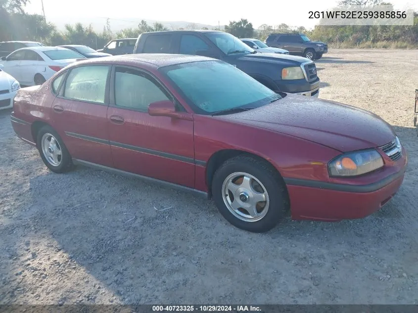 2005 Chevrolet Impala VIN: 2G1WF52E259385856 Lot: 40723325