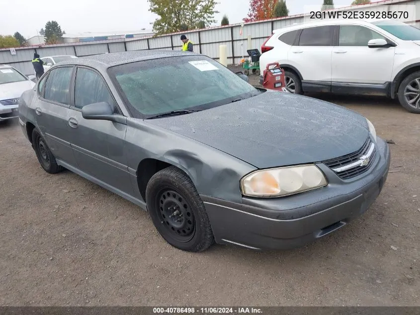 2005 Chevrolet Impala VIN: 2G1WF52E359285670 Lot: 40786498