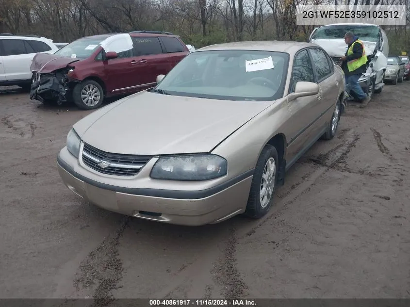 2005 Chevrolet Impala VIN: 2G1WF52E359102512 Lot: 40861917