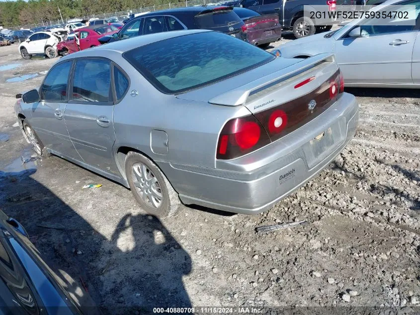 2005 Chevrolet Impala VIN: 2G1WF52E759354702 Lot: 40880709