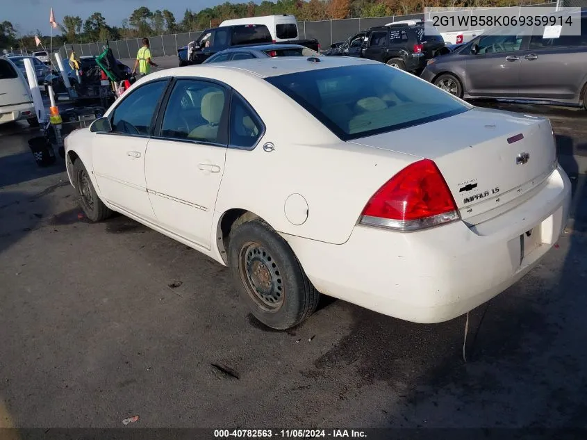 2006 Chevrolet Impala Ls VIN: 2G1WB58K069359914 Lot: 40782563