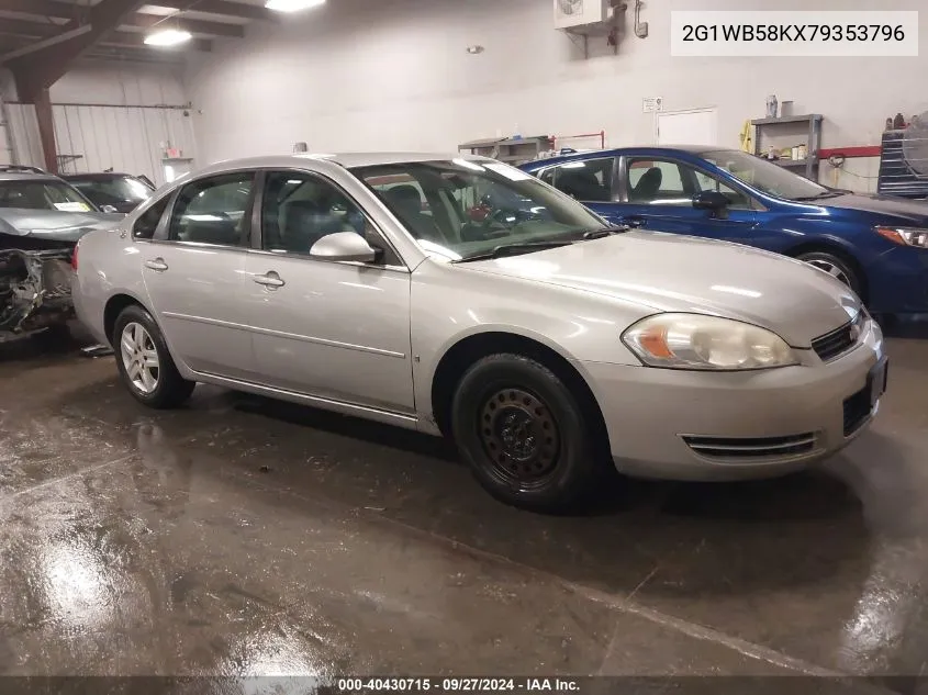 2007 Chevrolet Impala Ls VIN: 2G1WB58KX79353796 Lot: 40430715