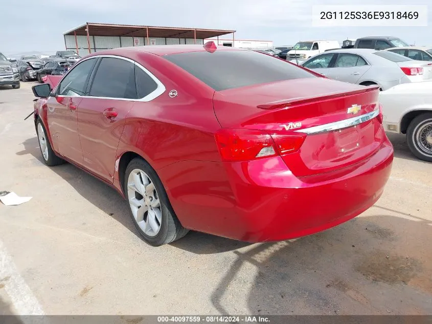 2014 Chevrolet Impala 2Lt VIN: 2G1125S36E9318469 Lot: 40097559