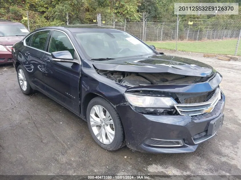 2014 Chevrolet Impala 2Lt VIN: 2G1125S32E9126370 Lot: 40473380