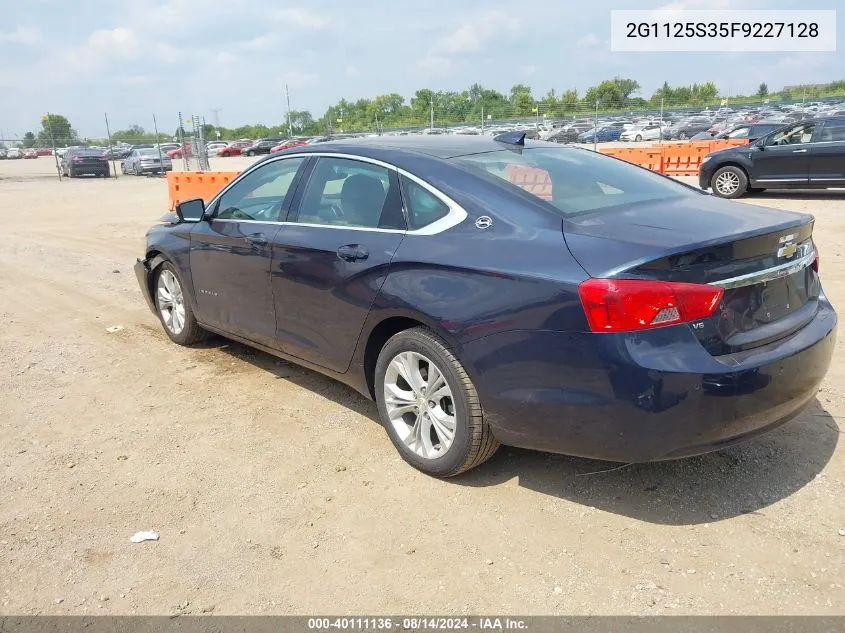 2015 Chevrolet Impala 2Lt VIN: 2G1125S35F9227128 Lot: 40111136