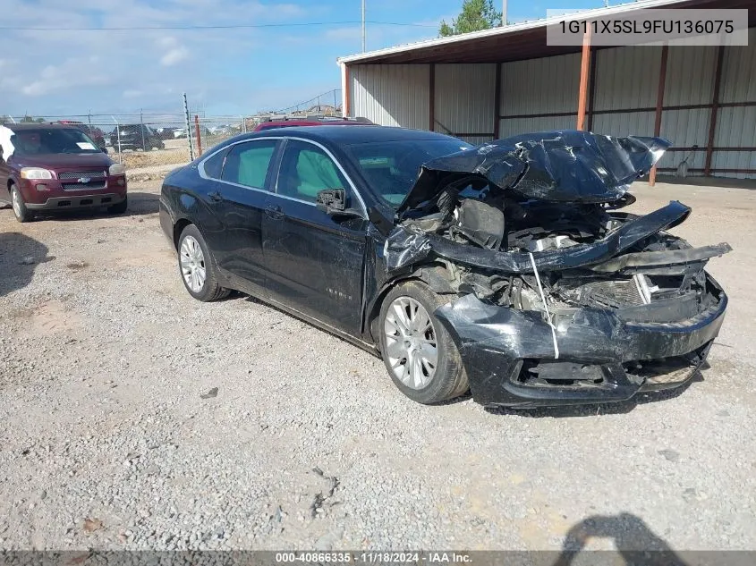 2015 Chevrolet Impala Ls VIN: 1G11X5SL9FU136075 Lot: 40866335