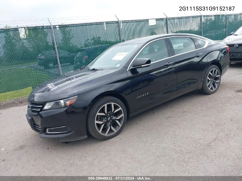 2016 Chevrolet Impala 2Lt VIN: 2G1115S31G9152187 Lot: 39949832