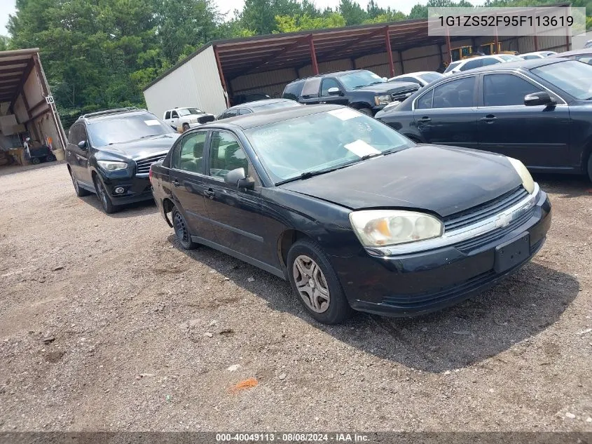 2005 Chevrolet Malibu VIN: 1G1ZS52F95F113619 Lot: 40049113