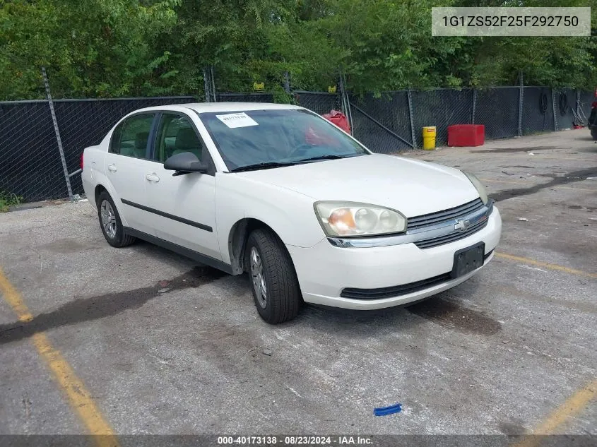 2005 Chevrolet Malibu VIN: 1G1ZS52F25F292750 Lot: 40173138