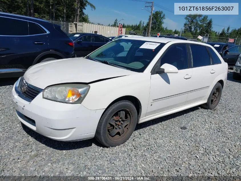 2006 Chevrolet Malibu Maxx Lt VIN: 1G1ZT61856F263007 Lot: 39700431