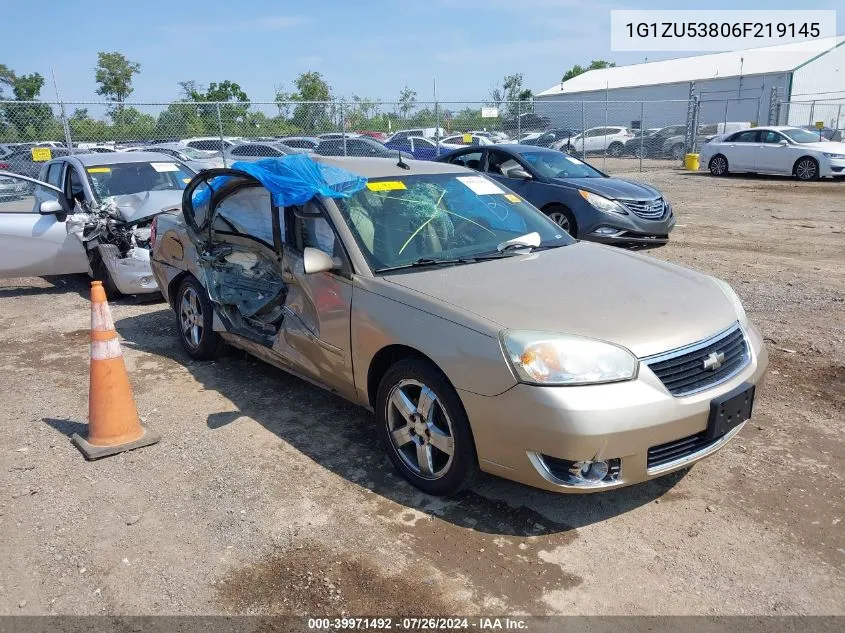 2006 Chevrolet Malibu Ltz VIN: 1G1ZU53806F219145 Lot: 39971492