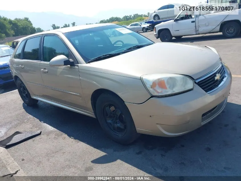 2006 Chevrolet Malibu Maxx Lt VIN: 1G1ZT61856F170407 Lot: 39982841