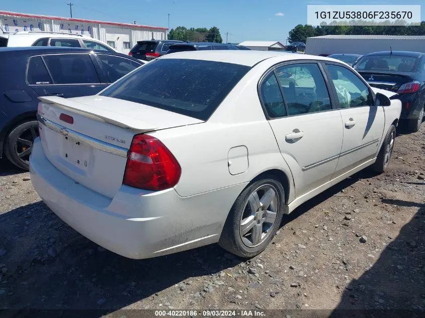 2006 Chevrolet Malibu Ltz VIN: 1G1ZU53806F235670 Lot: 40220186