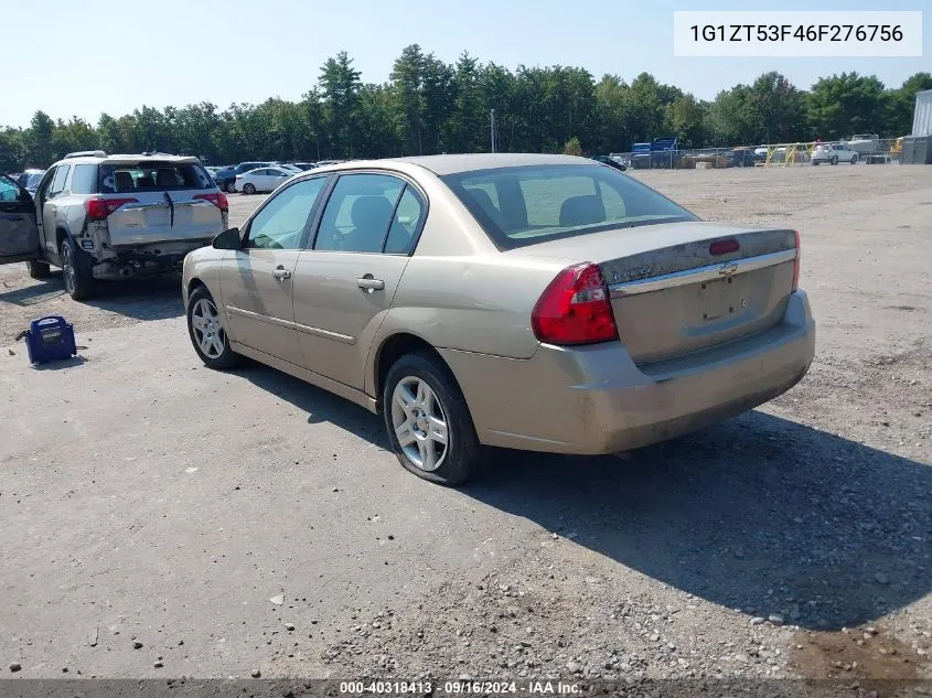 2006 Chevrolet Malibu Lt VIN: 1G1ZT53F46F276756 Lot: 40318413