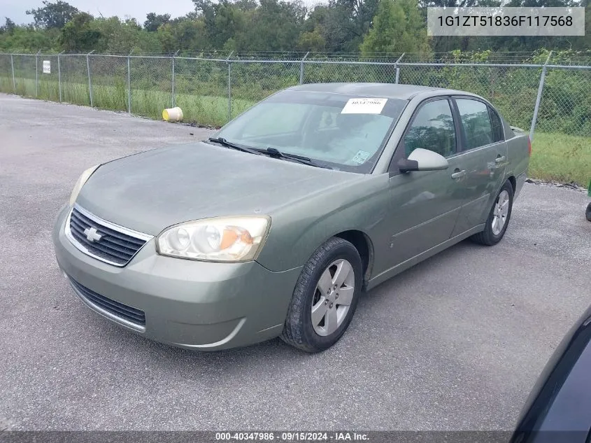 2006 Chevrolet Malibu Lt VIN: 1G1ZT51836F117568 Lot: 40347986