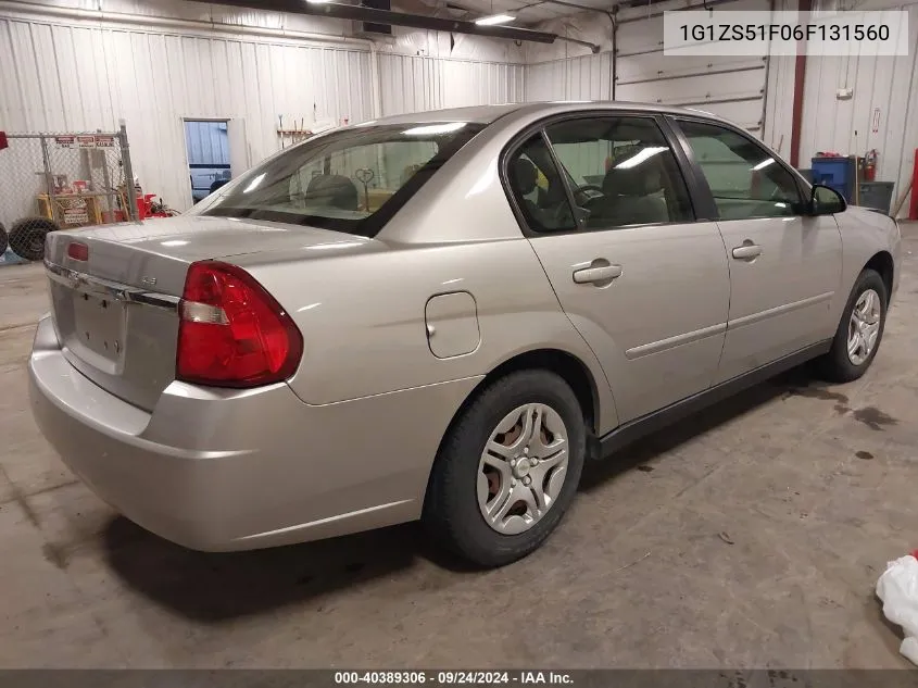 2006 Chevrolet Malibu Ls VIN: 1G1ZS51F06F131560 Lot: 40389306